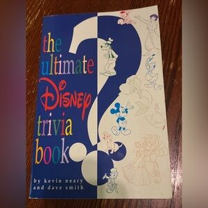 Ultimate Disney Trivia Book by Kevin Neary (AUTOGRAPHED) and David Smith (1992 )